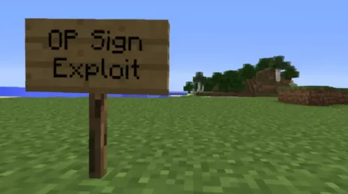 A Minecraft sign that says "OP Sign Exploit".